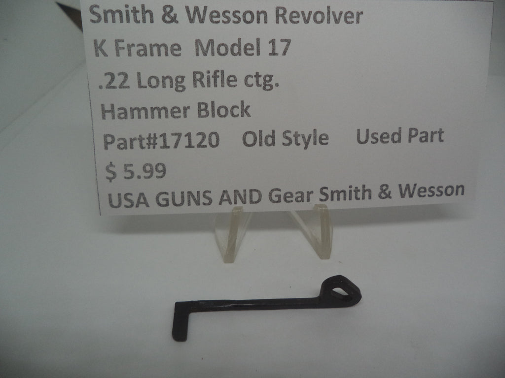 Smith & Wesson K Frame Model 17 Hammer Block .22 Long Rifle Old Style - 17120
