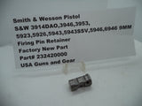 232420000 S&W 3914DAO,3946,3953,5923,5926,5943,5943SSV,5946,6946 Firing Pin Retainer