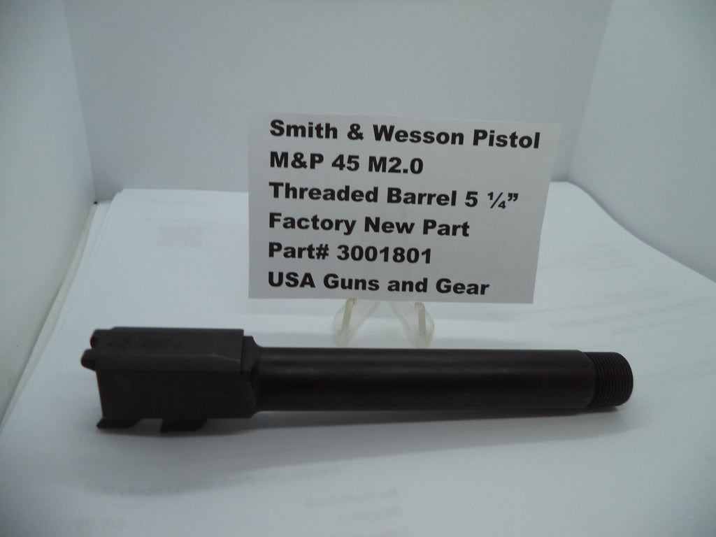 Smith & Wesson M&P 45 M2.0 Threaded Barrel - 5.25" - .578x28 TPI - Black - Factory OEM Part 3001801