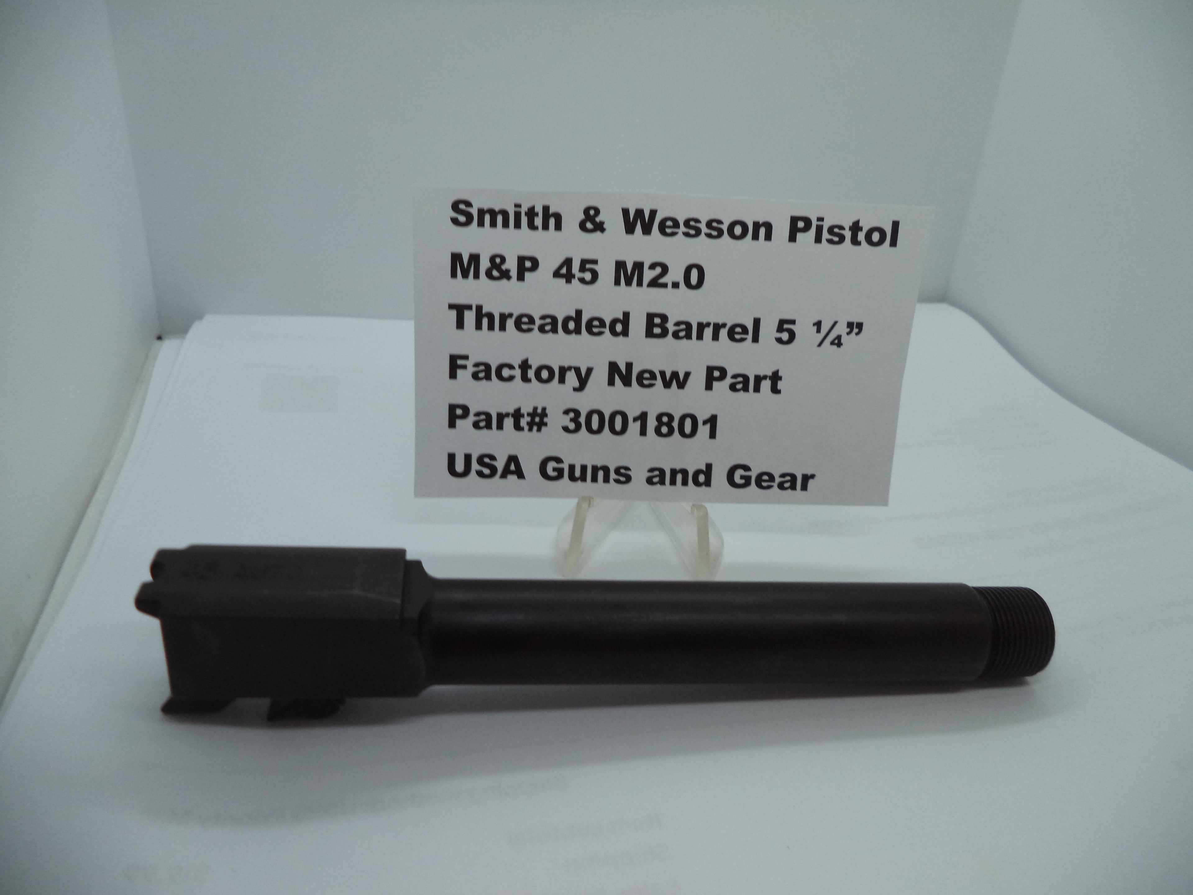 Smith & Wesson M&P 45 M2.0 Threaded Barrel - 5.25" - .578x28 TPI - Black - Factory OEM Part 3001801