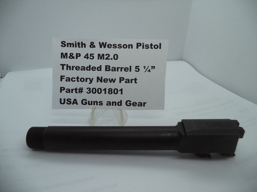 Smith & Wesson M&P 45 M2.0 Threaded Barrel - 5.25" - .578x28 TPI - Black - Factory OEM Part 3001801