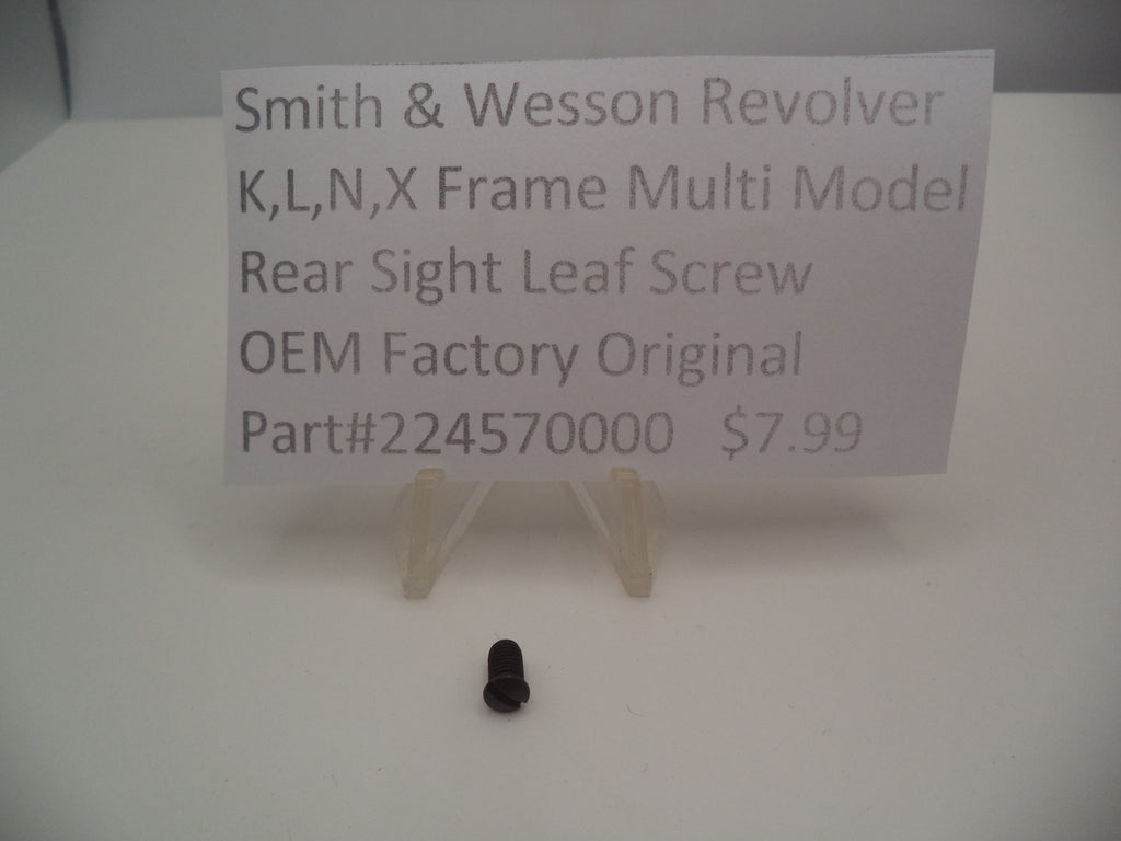 S&W Rear Sight Leaf Screw K L N X Z Frame New Style - 224570000