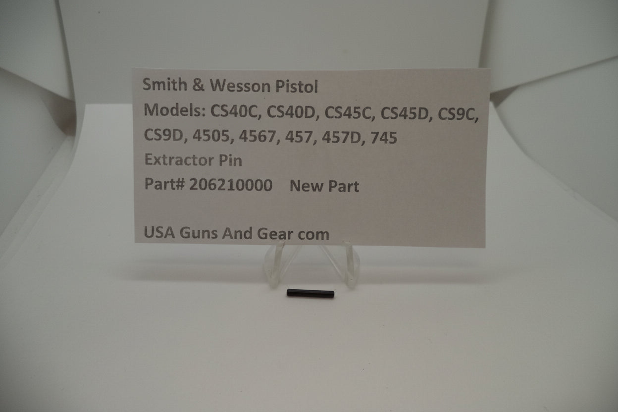 S&W CS40C, CS40D, CS45C, CS45D, CS9C, CS9D, 4505, 4567, 457, 457D, 745 Extractor Pin 206210000