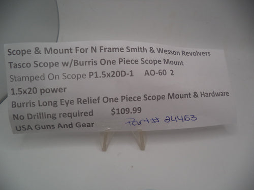 24453 Smith & Wesson Revolvers N Frame Tasco Scope W/ Burris Mount