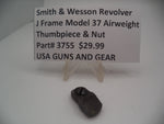 3755 Smith & Wesson Revolver J Frame Model 37 Thumbpiece & Nut