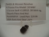 MPV4 Smith & Wesson K Frame Pre Model 10 M&P Thumb Piece .38 S&W ctg.