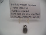 J181 Smith & Wesson J Frame Model 60 Used Thumb Piece & Nut Stainless