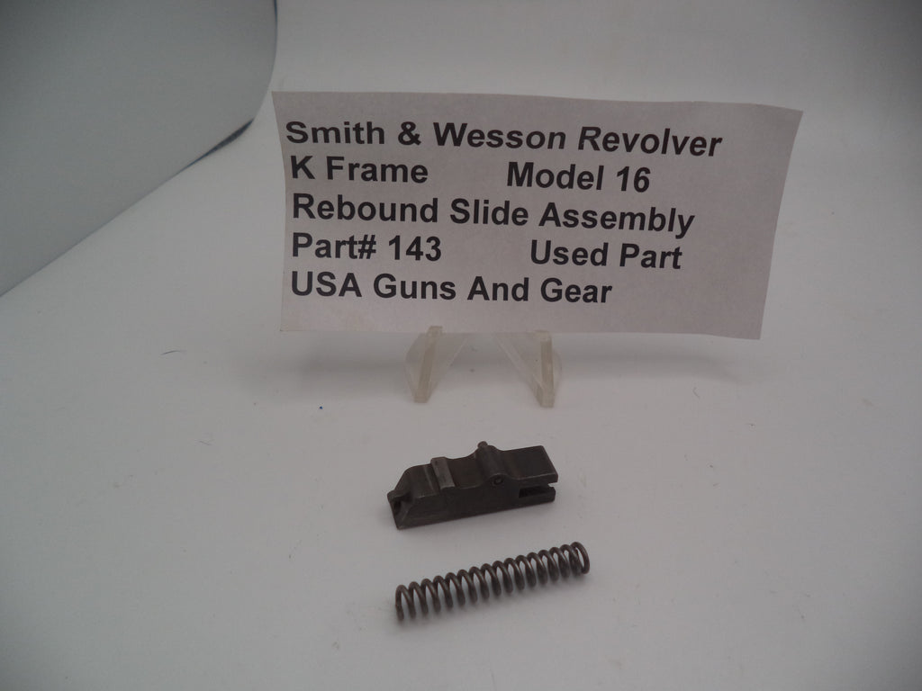 143 Smith and Wesson K Frame Model 16 Rebound Slide & Spring Used .32