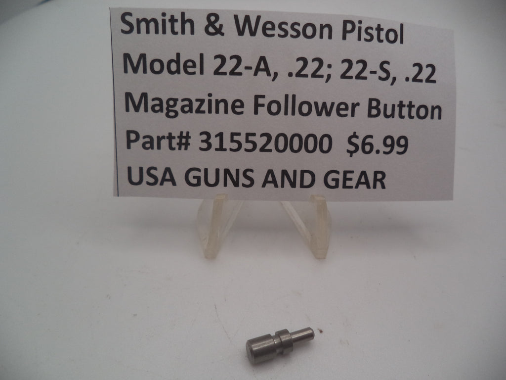 Smith & Wesson Model 22-A / 22-S Magazine Follower Button - .22 LR - 315520000