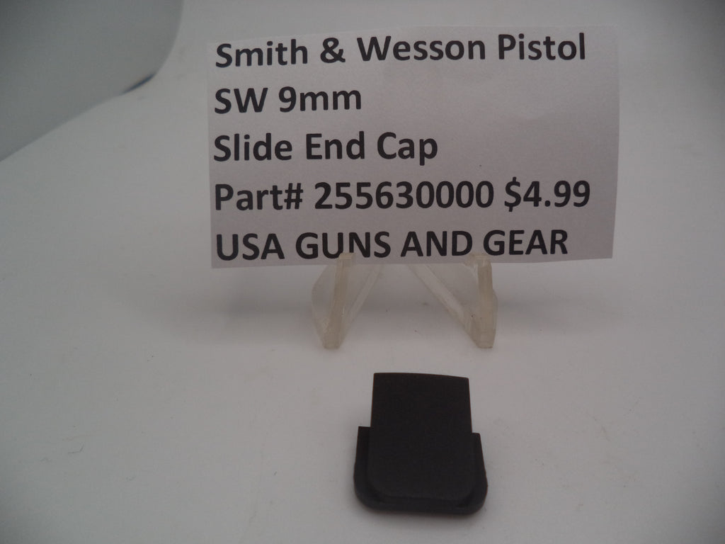 255630000 Smith & Wesson Pistol  SW9mm Slide End Cap 9mm New Part