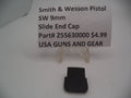 255630000 Smith & Wesson Pistol  SW9mm Slide End Cap 9mm New Part