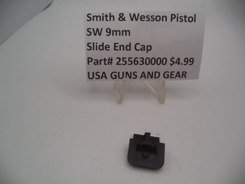 255630000 Smith & Wesson Pistol  SW9mm Slide End Cap 9mm New Part