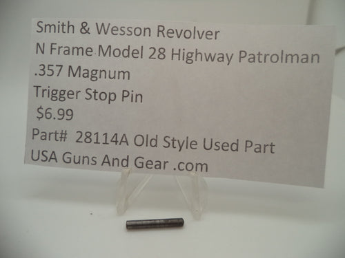 28114A Smith & Wesson N Frame Model 28 Trigger Stop Pin .357 Magnum