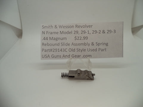 29143C Smith & Wesson N Frame Model 29 Rebound Slide Assembly & Spring .44 Mag