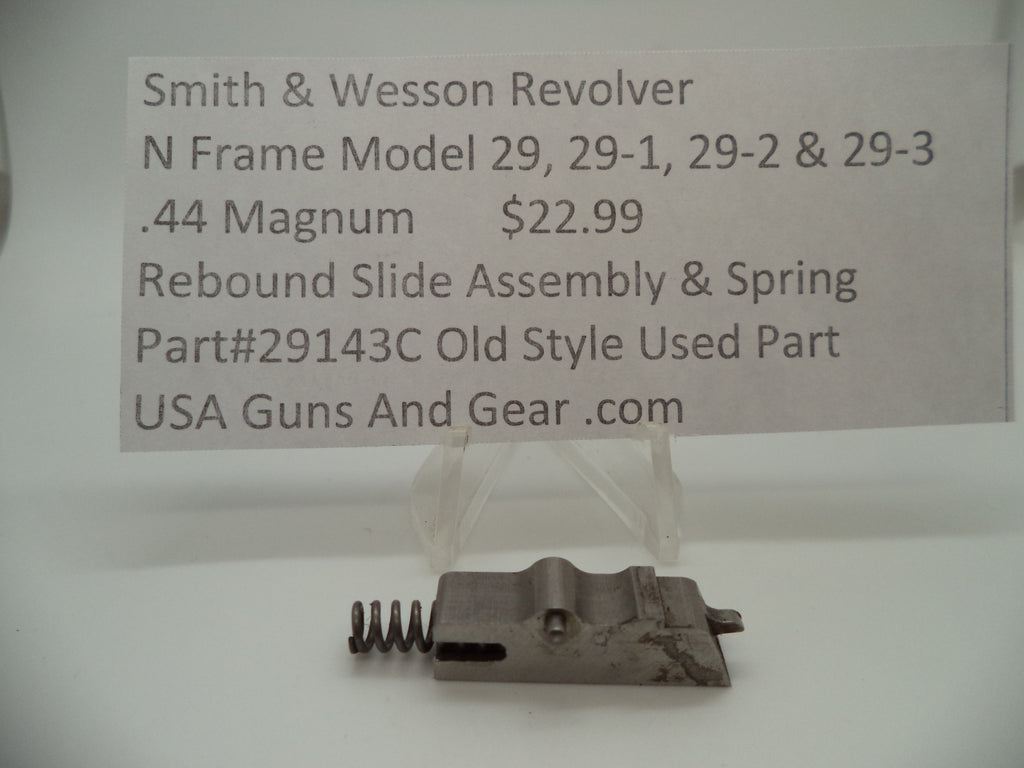 29143C Smith & Wesson N Frame Model 29 Rebound Slide Assembly & Spring .44 Mag