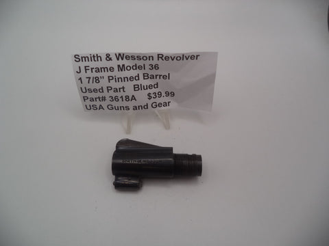 3618A Smith & Wesson J Frame Model 36 38 .Spl 1 7/8" Pinned Barrel Blue Used