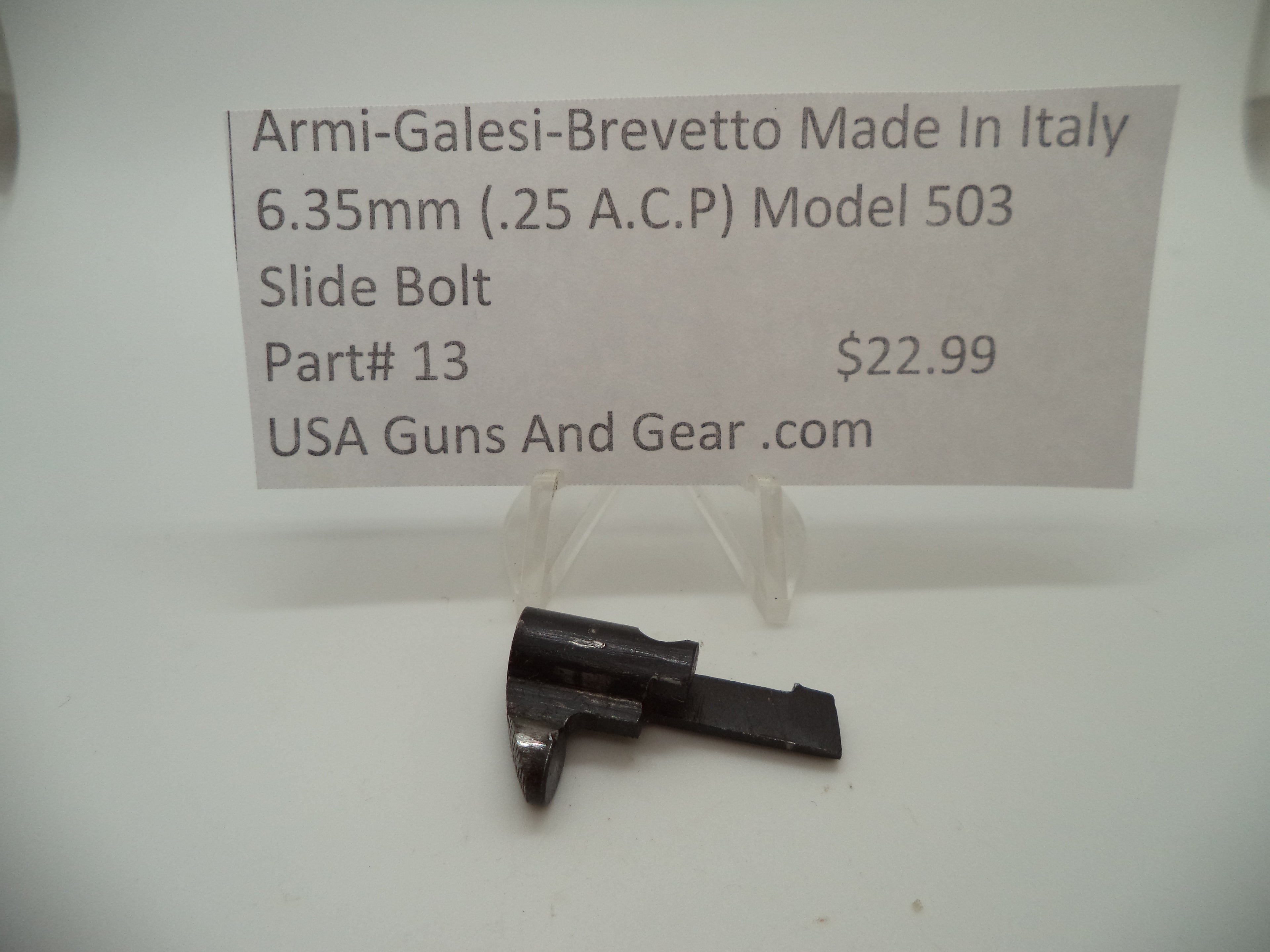13 Armi-Galesi-Brevetto Model 503 Slide Bolt 6.35mm (.25 ACP)
