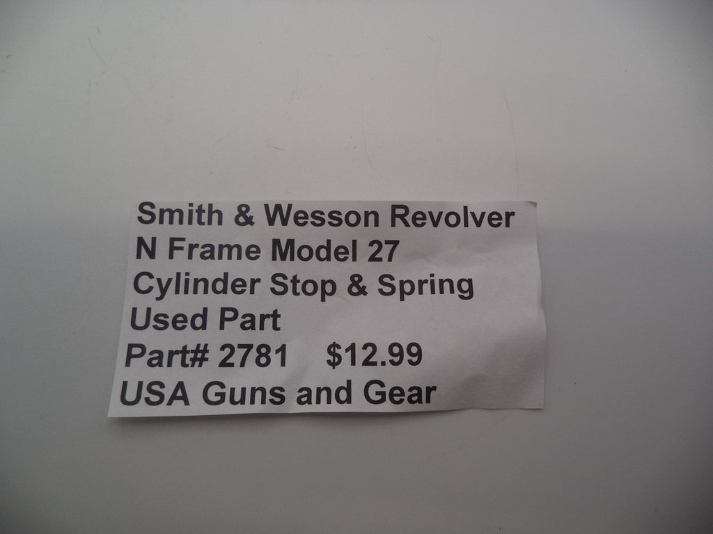 2781 Smith & Wesson N Frame Model 27  Cylinder Stop & Spring Used