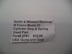2781 Smith & Wesson N Frame Model 27  Cylinder Stop & Spring Used