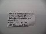 2781 Smith & Wesson N Frame Model 27  Cylinder Stop & Spring Used