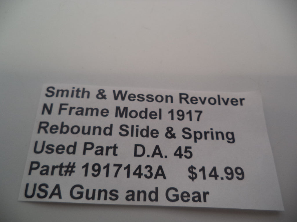 1917143A Smith & Wesson N Frame Model 1917 Rebound Slide & Spring DA45 Used