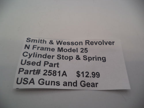 2581A2 Smith & Wesson N Frame Model 25 Used Cylinder Stop & Spring Used