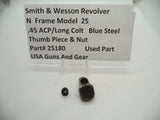 25180 Smith & Wesson N Frame Model 25 Revolver Thumb Piece & Nut .45 ACP/ LC