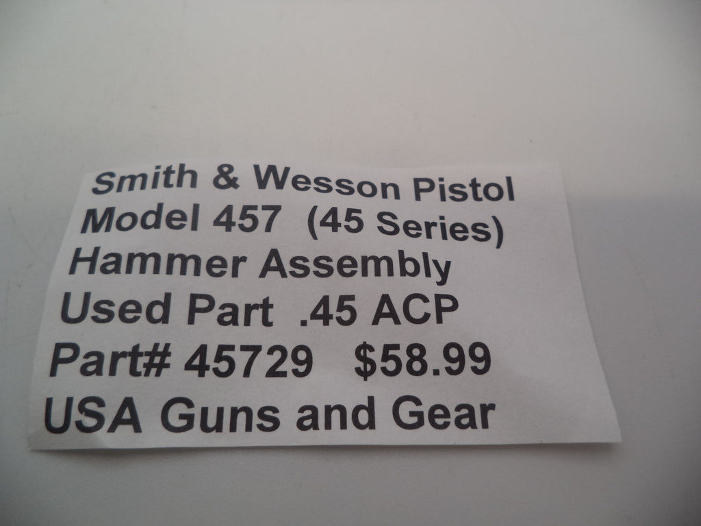 45729 Smith & Wesson Pistol Model 457 (45 Series) Hammer Assembly Used