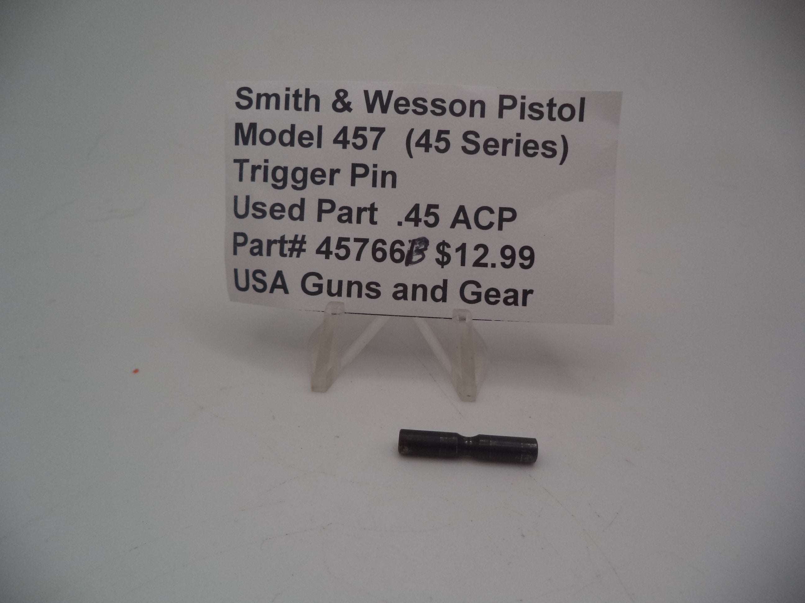 45766B Smith & Wesson Pistol Model 457 (45 Series) Trigger Pin Used