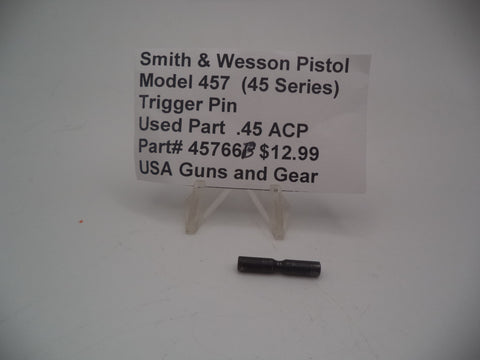 45766B Smith & Wesson Pistol Model 457 (45 Series) Trigger Pin Used