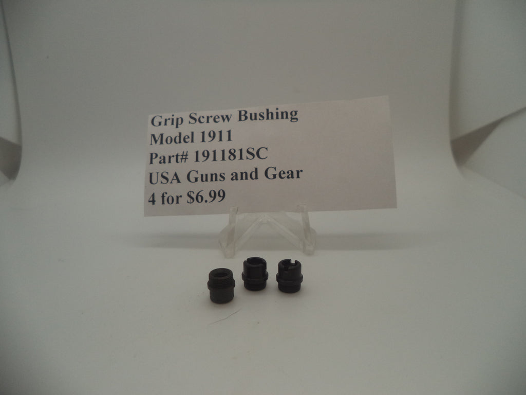 Model 1911 Pistol Grip Screw Bushing New Part #191181SC