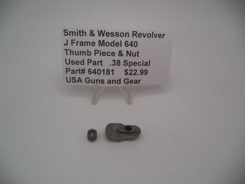 640181 Smith & Wesson J Frame Model 640 Used Thumb Piece & Nut .38 Special