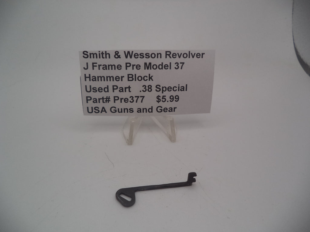 Pre377 Smith & Wesson Revolver J Frame Pre Model 37 Hammer Block Used