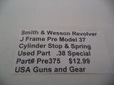 Pre375 Smith & Wesson Revolver J Frame Pre Model 37 Cylinder Stop & Spring Used