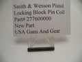 277600000 Smith and Wesson Locking Block Pin Coil for Auto Pistols