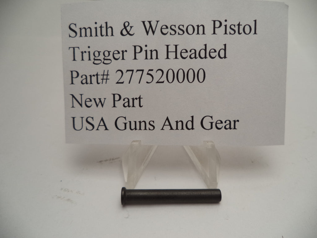 277520000 Smith and Wesson Trigger Pin Headed for Auto Pistols