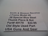49179 Smith & Wesson J Frame Model 49 Used  Blue Thumb Piece & Nut .38 Special