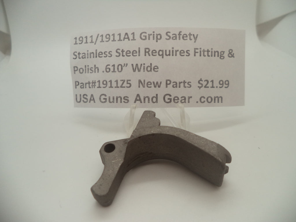 1911Z5 1911 / 1911A1 New Stainless Steel Grip Safety .610" Wide