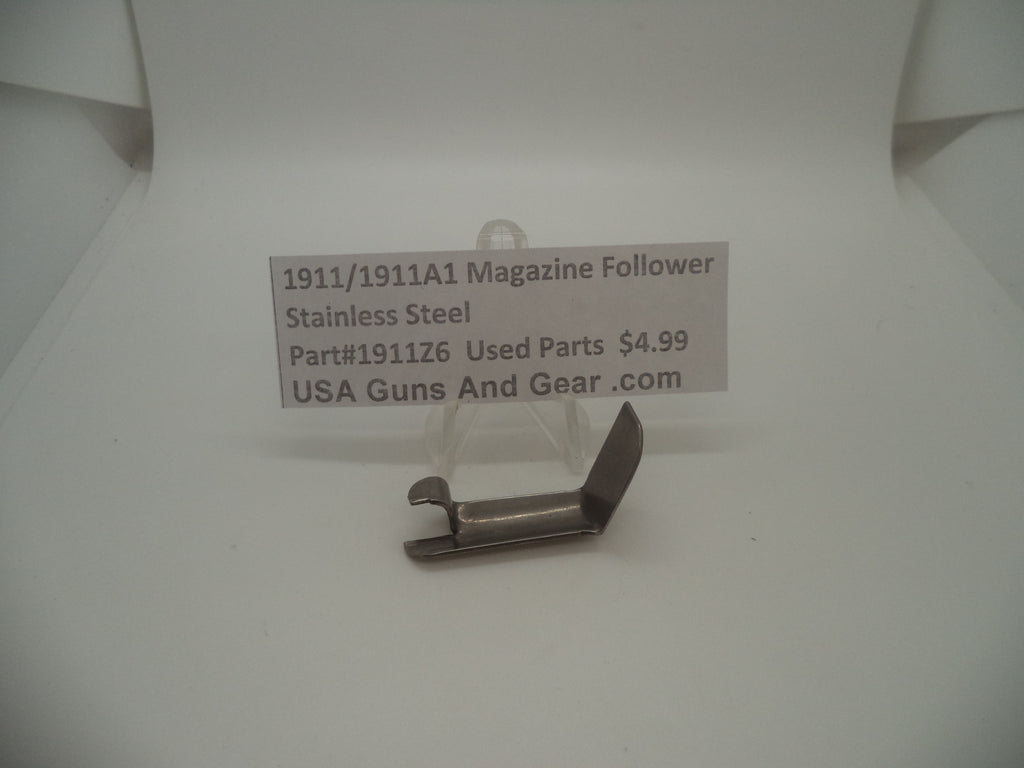 1911Z6 1911 / 1911A1 Used Stainless Steel Magazine Follower