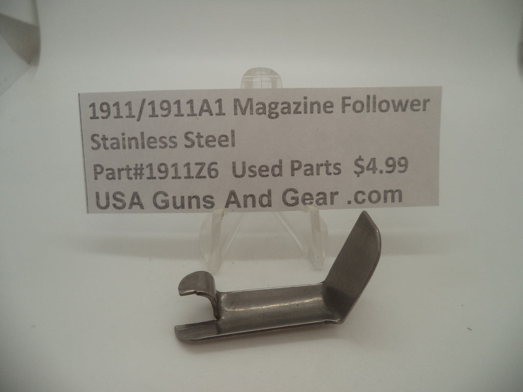 1911Z6 1911 / 1911A1 Used Stainless Steel Magazine Follower