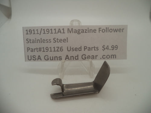 1911Z6 1911 / 1911A1 Used Stainless Steel Magazine Follower