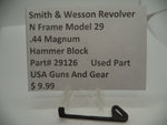 29126 Smith & Wesson N Frame Model 29 Revolver Hammer Block .44 Mag Used Part