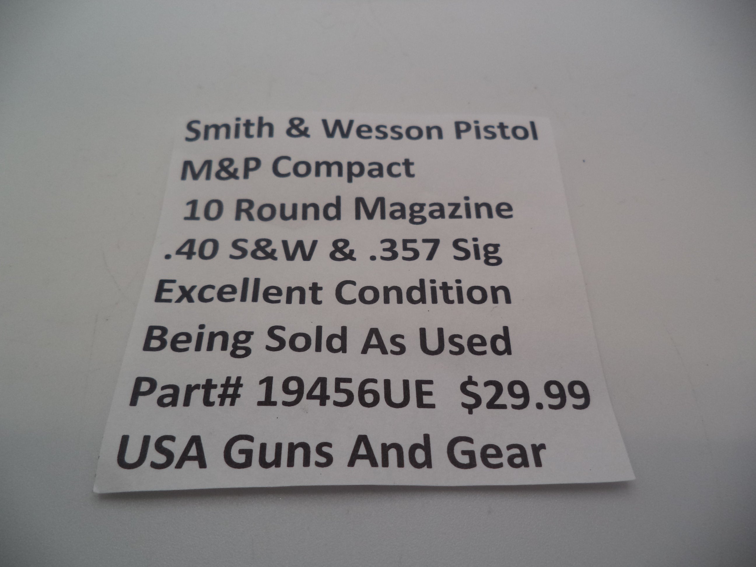 19456UE Smith & Wesson M&P .40  and .357 Sig Compact 10 Round Magazine Used