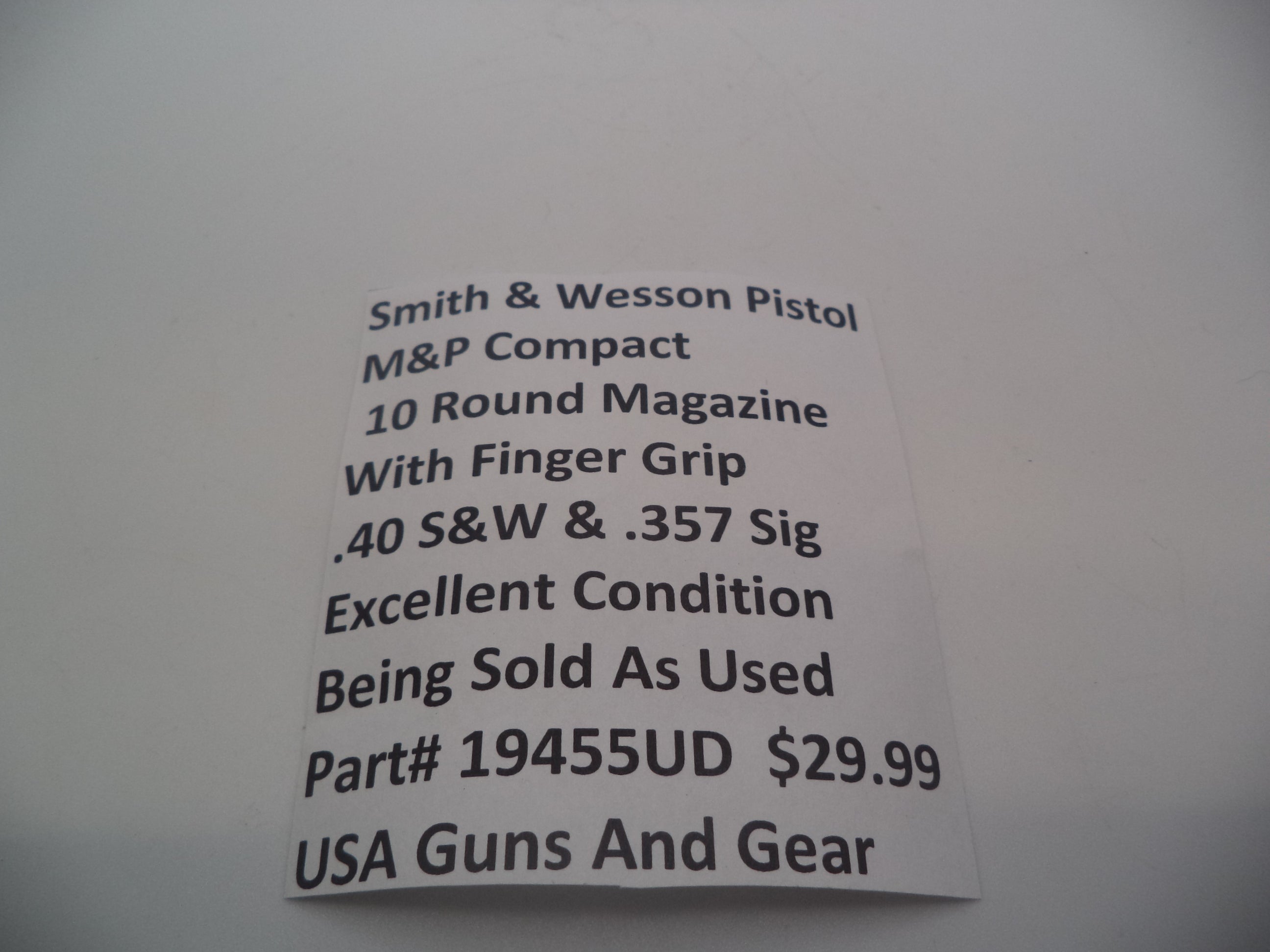 Smith & Wesson M&P .40 and .357 Sig Compact 10 Round Magazine 19455UD