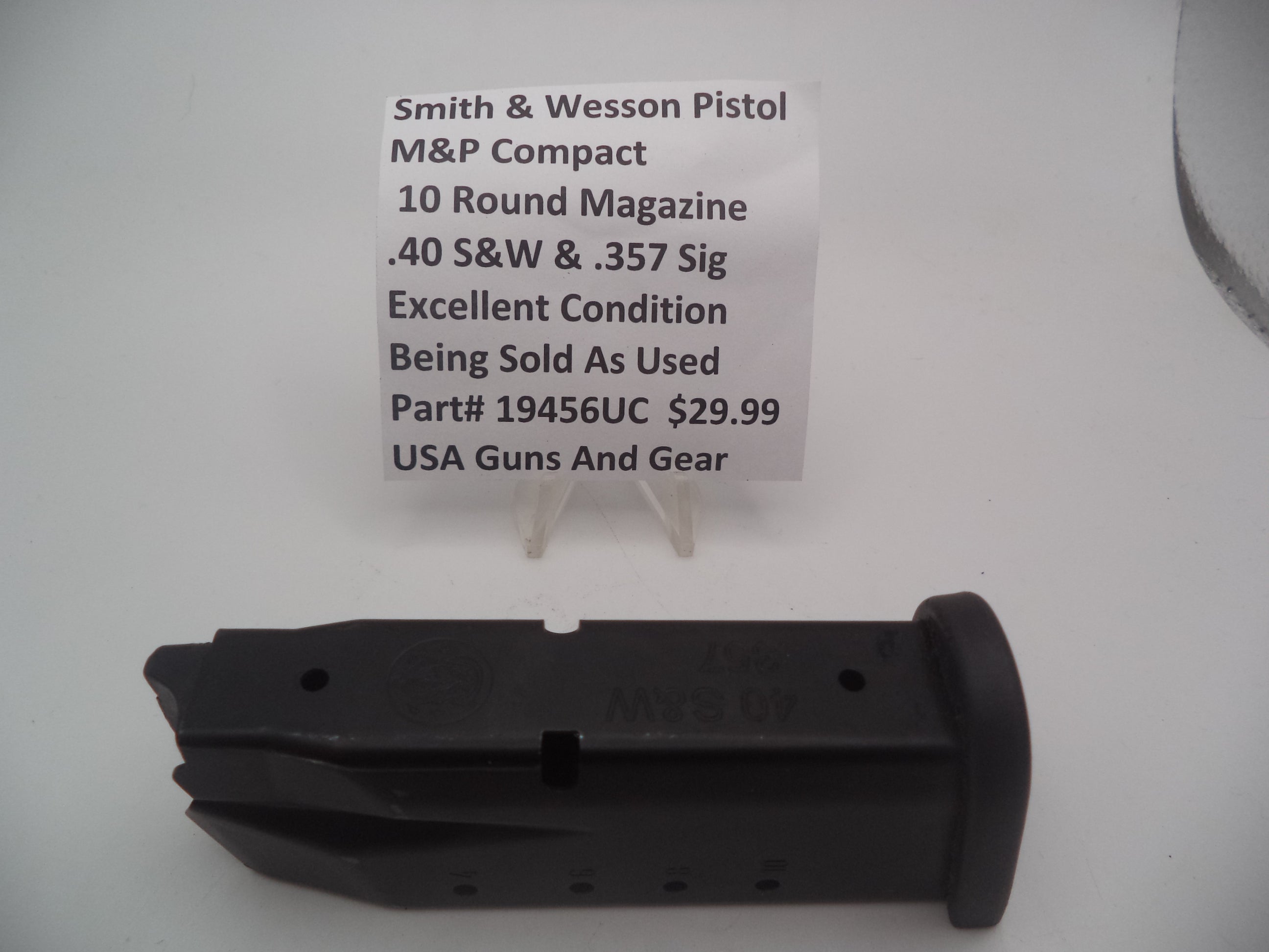 19456UC Smith & Wesson M&P .40  and .357 Sig Compact 10 Round Magazine Used