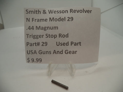 29 Smith & Wesson N Frames Model 29 Trigger Stop Rod .44 Magnum Used Part