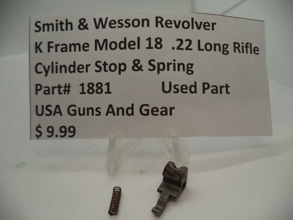 Smith & Wesson K Frame Cylinder Stop & Spring - Model 18 - Used - .22 LR 1881