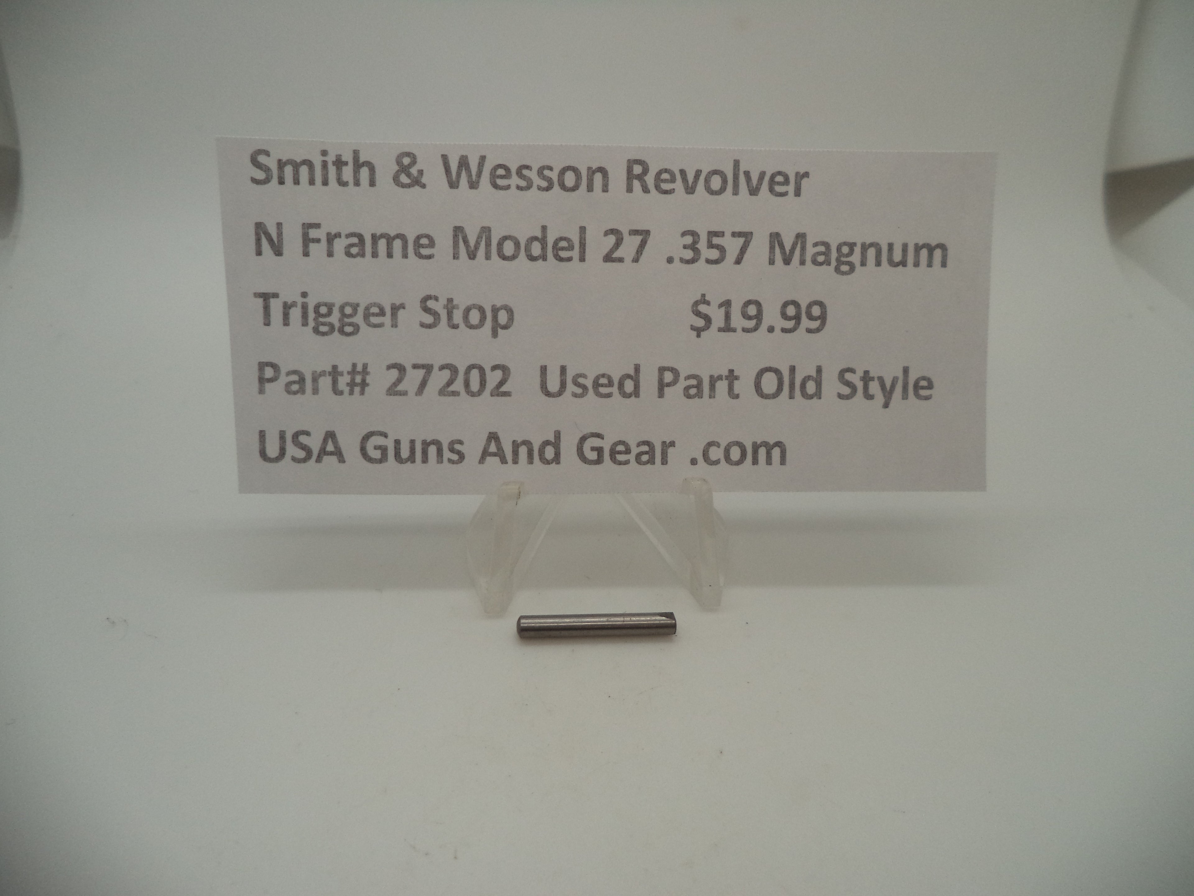 27202 Smith & Wesson N Frame Model 27 Used Trigger Stop Pin .357 Magnum