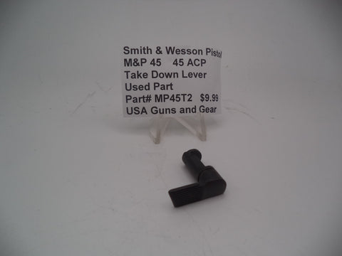 MP45T2 Smith & Wesson Pistol M&P 45 Take Down Lever Used Part .45 ACP