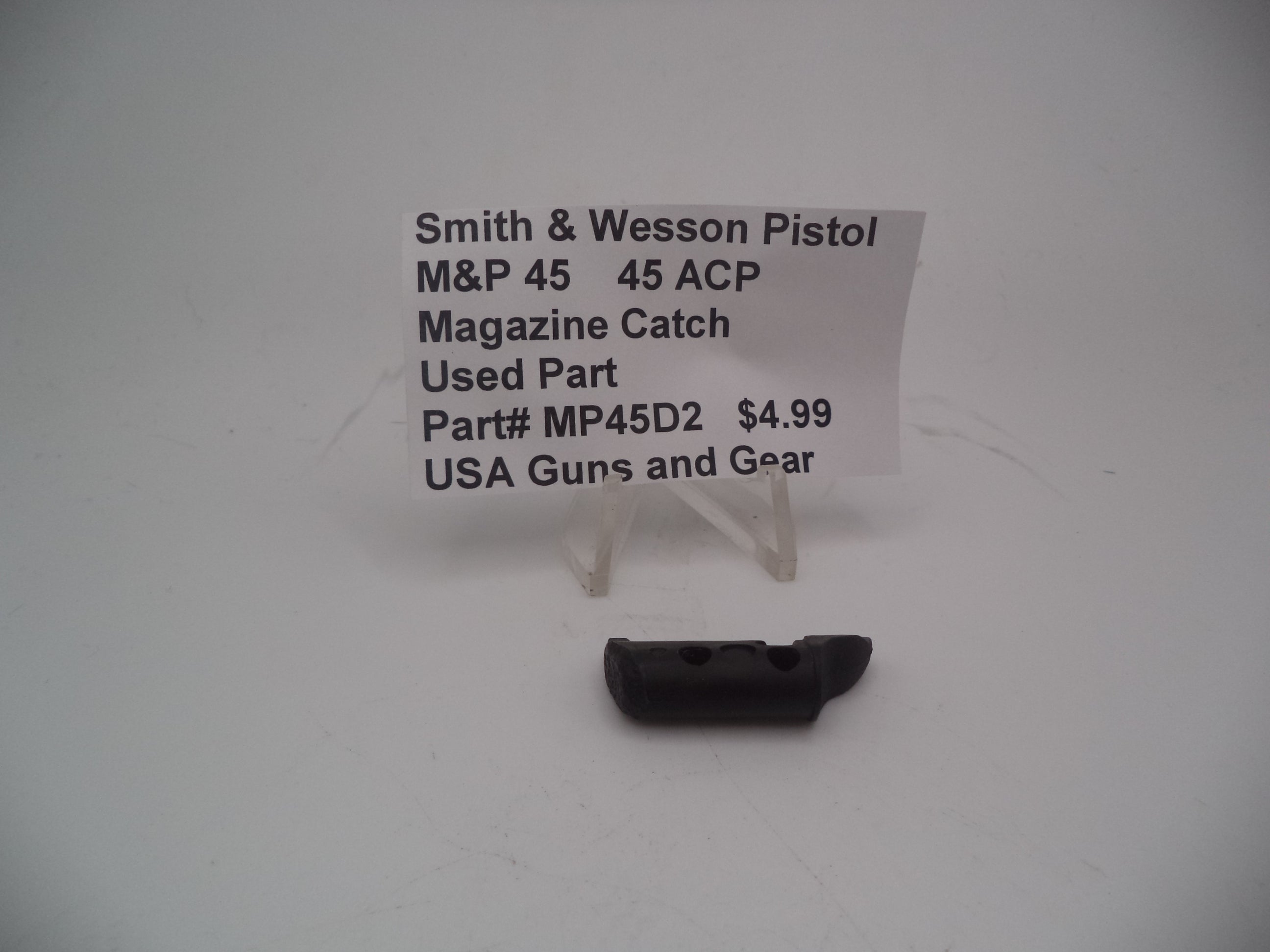 Smith & Wesson Pistol M&P 45 Magazine Catch Used Part .45 ACP MP45D2